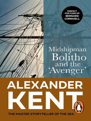 Midshipman Bolitho / Midshipman Bolitho and the Avenger - ebook